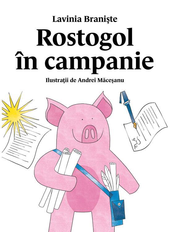 Copertă produs Rostogol &icirc;n campanie - gallery big 1