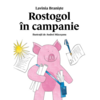 Copertă produs Rostogol &icirc;n campanie