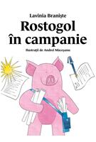 Rostogol &icirc;n campanie