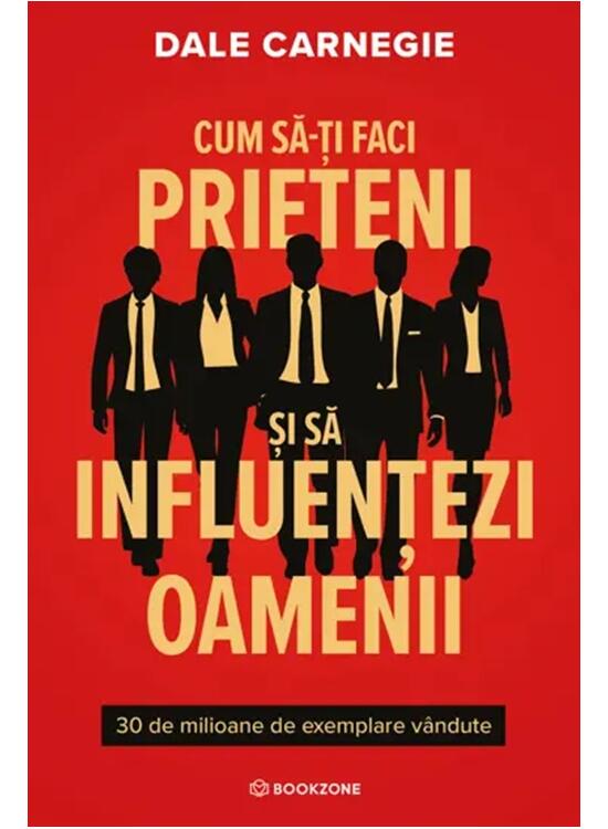 Copertă produs Cum să-ți faci prieteni și să influențezi oamenii - gallery big 1