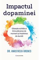 Impactul dopaminei