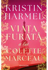 Copertă produs Viața furată a lui Colette Marceau