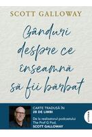 G&acirc;nduri despre ce &icirc;nseamnă să fii bărbat