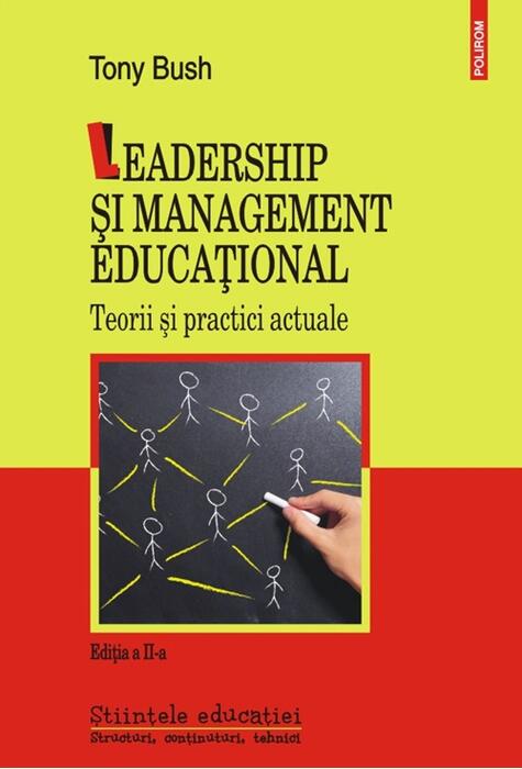Copertă produs Leadership şi management educaţional. Teorii şi practici actuale
