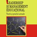 Copertă produs Leadership şi management educaţional. Teorii şi practici actuale - gallery small 