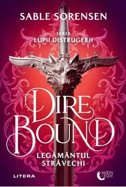 Copertă produs Dire Bound. Legăm&acirc;ntul străvechi (Vol. 1)