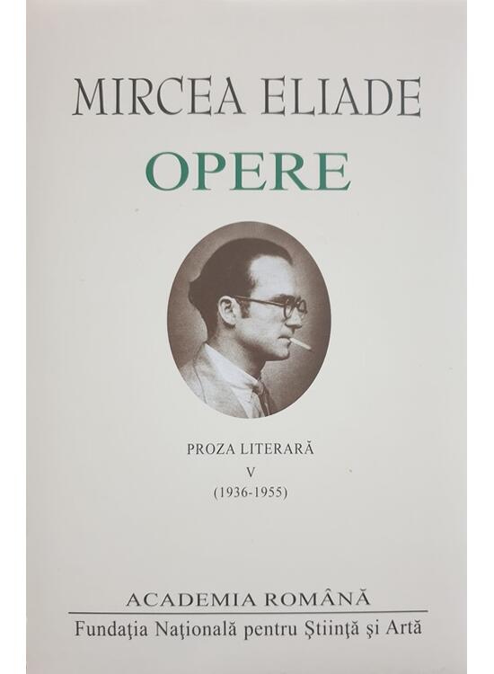Copertă produs Mircea Eliade. Opere (Vol. V) - gallery big 1