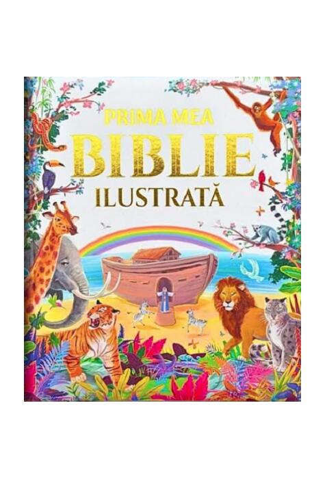 Copertă produs Prima mea Biblie ilustrată