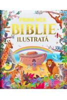 Prima mea Biblie ilustrată