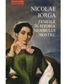 Copertă produs Femeile &icirc;n istoria neamului nostru - thumb 1