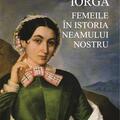 Copertă produs Femeile &icirc;n istoria neamului nostru - gallery small 