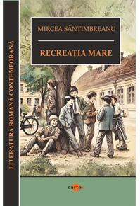 Copertă produs Recreația mare