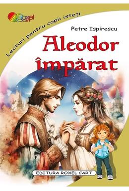 Copertă produs Aleodor &Icirc;mpărat