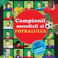 Copertă produs Campionii mondiali ai fotbalului - carte cu abțibilduri - gallery small 