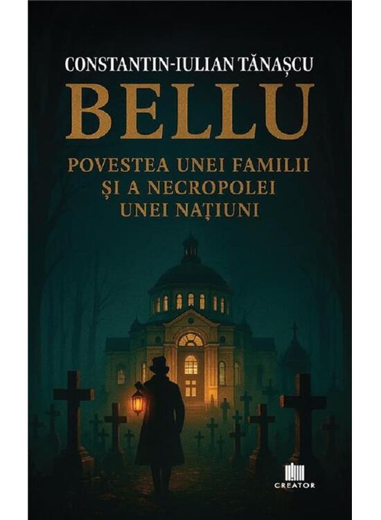 Copertă produs Bellu, povestea unei familii și a necropolei unei națiuni - gallery big 1