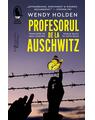 Copertă produs Profesorul de la Auschwitz - thumb 1