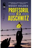 Profesorul de la Auschwitz