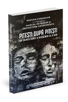 Pitești după Pitești