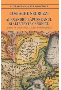 Copertă produs Alexandru Lăpușneanul și alte texte canonice