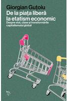 Imagine produs De la piața liberă la etatism economic