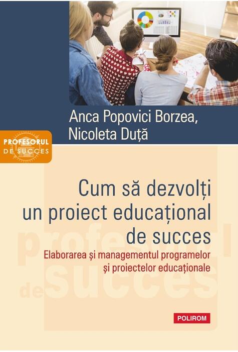 Copertă produs Cum să dezvolţi un proiect educaţional de succes