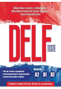 Copertă produs Teste DELF. Nivelurile A2, B1, B2