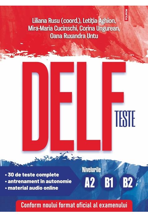 Copertă produs Teste DELF. Nivelurile A2, B1, B2