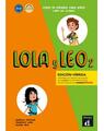 Copertă produs Lola y Leo 2: Libro del alumno + audio MP3. Edici&oacute;n h&iacute;brida - thumb 1