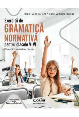 Copertă produs Exerciții de gramatică normativă pentru clasele V-VI