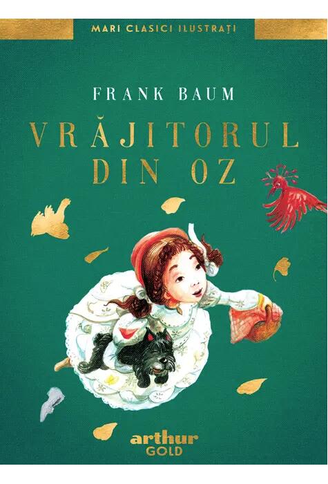 Copertă produs Vrăjitorul din Oz | Mari Clasici Ilustrați