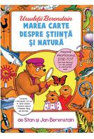 Ursuleții Berenstain. Marea carte despre știință și natură