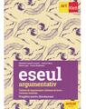 Copertă produs Eseul argumentativ. Pregătire pentru bacalaureat - thumb 1