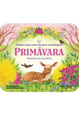 Copertă produs Bebe &icirc;nvață. Prima mea carte despre anotimpuri. Primăvara