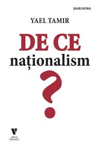Copertă produs De ce naționalism?