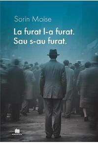 Copertă produs La furat l-a furat. Sau s-au furat