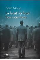 Imagine produs La furat l-a furat. Sau s-au furat