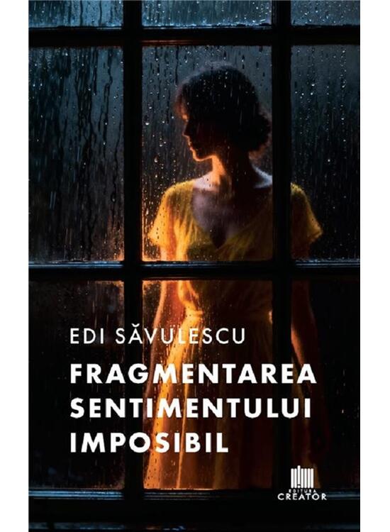 Copertă produs Fragmentarea sentimentului imposibil - gallery big 1