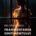 Copertă produs Fragmentarea sentimentului imposibil - gallery small 