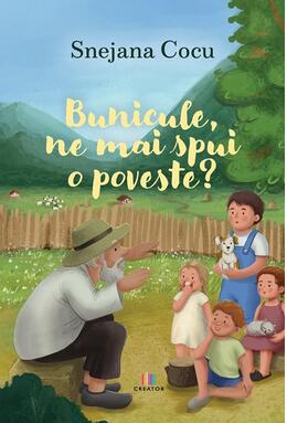 Copertă produs Bunicule, ne mai spui o poveste?