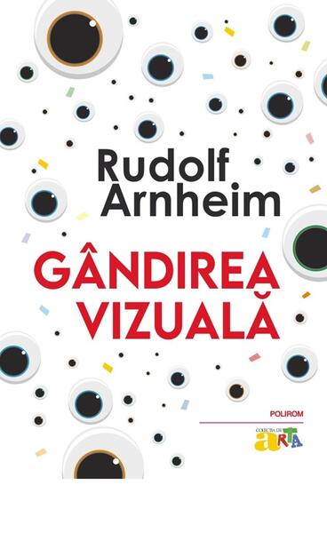 pantaloni 7/8 dama marimi mari Gândirea vizuală - Paperback brosat - Rudolf Arnheim - Polirom