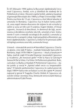 Copertă produs Caţavencii şi tribul lor. O etnografie a grupului incomod și de moravuri grele Cațavencu (1990-2006)
