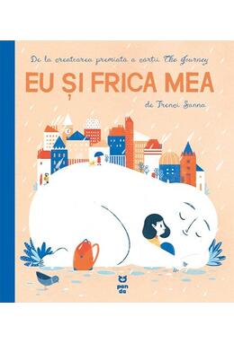 Copertă produs Eu și frica mea
