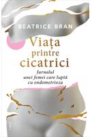 Viaţa printre cicatrici