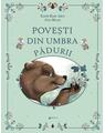 Copertă produs Povești din umbra pădurii - thumb 1