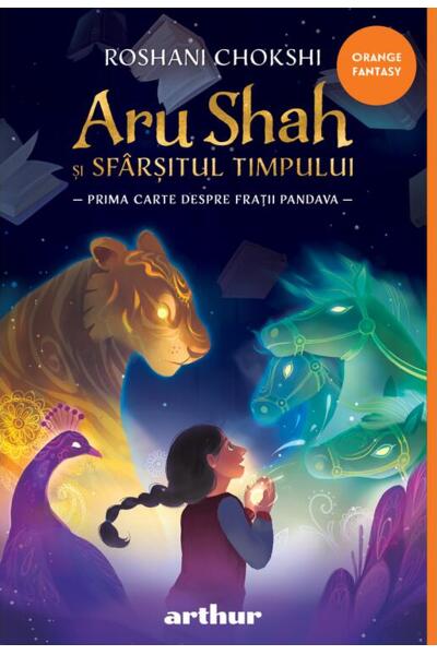 Aru Shah și sf&acirc;rșitul timpului (Vol. 1)