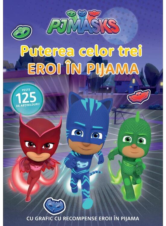 Copertă produs PJMASKS: Puterea celor trei Eroi in Pijama! - gallery big 1