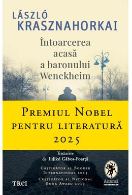 Copertă produs &Icirc;ntoarcerea acasă a baronului Wenckheim