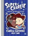 Copertă produs Super-Charlie și hoțul jucăriilor de pluș (Vol. 2) - thumb 1