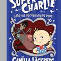 Copertă produs Super-Charlie și hoțul jucăriilor de pluș (Vol. 2) - gallery small 