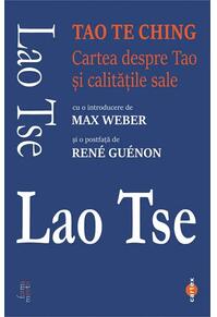 Copertă produs Tao Te Ching. Cartea despre Tao și calitățile sale